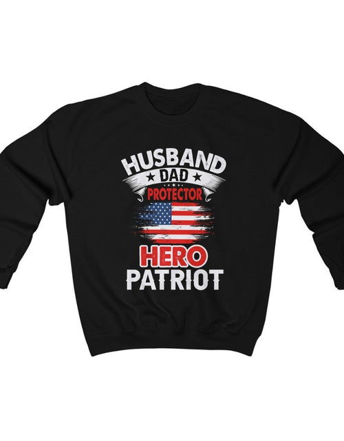 Load image into Gallery viewer, Husband, Dad, Protector, Hero, Patriot Crewneck Sweatshirt
