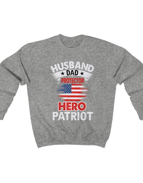 Load image into Gallery viewer, Husband, Dad, Protector, Hero, Patriot Crewneck Sweatshirt
