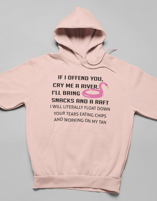 Load image into Gallery viewer, If I Offend You Hoodie
