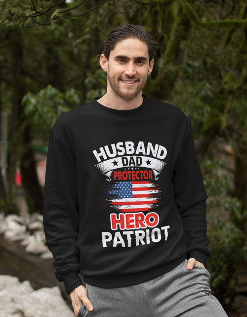 Load image into Gallery viewer, Husband, Dad, Protector, Hero, Patriot Crewneck Sweatshirt
